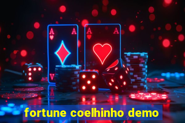 fortune coelhinho demo