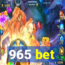 965 bet