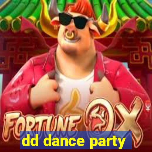 dd dance party