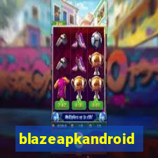 blazeapkandroid