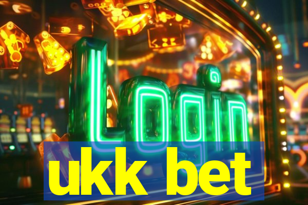 ukk bet