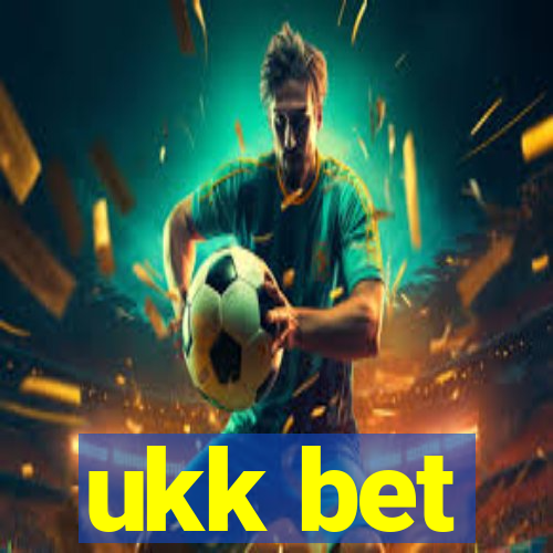 ukk bet