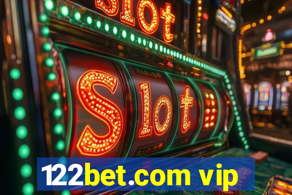 122bet.com vip