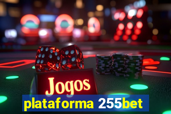 plataforma 255bet