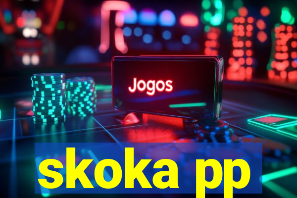 skoka pp