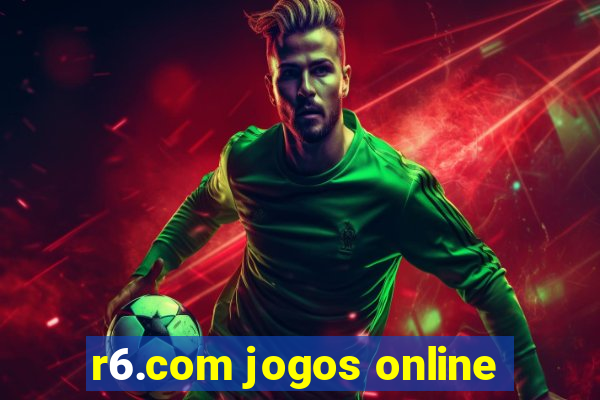 r6.com jogos online