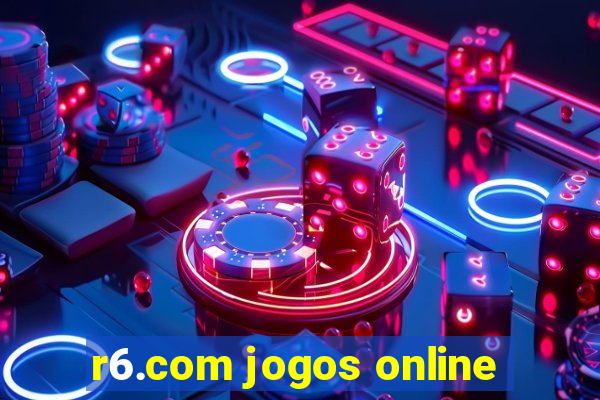 r6.com jogos online