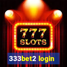 333bet2 login