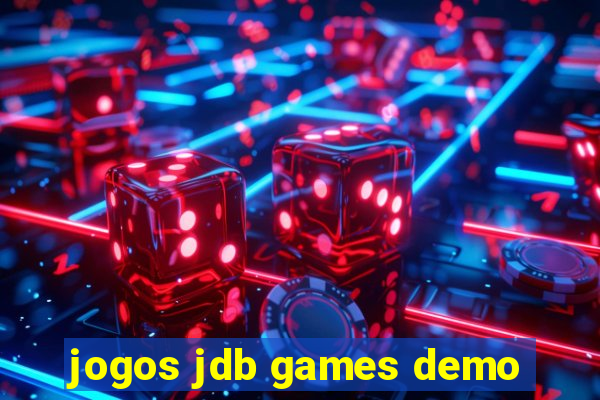 jogos jdb games demo