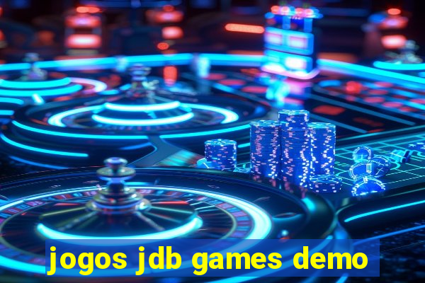 jogos jdb games demo