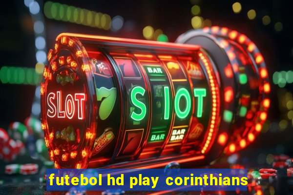 futebol hd play corinthians