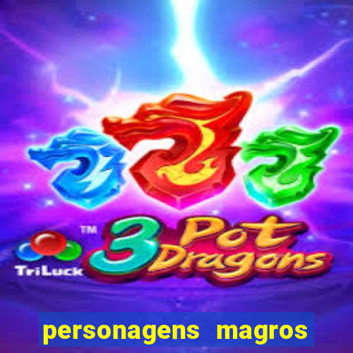 personagens magros de desenhos