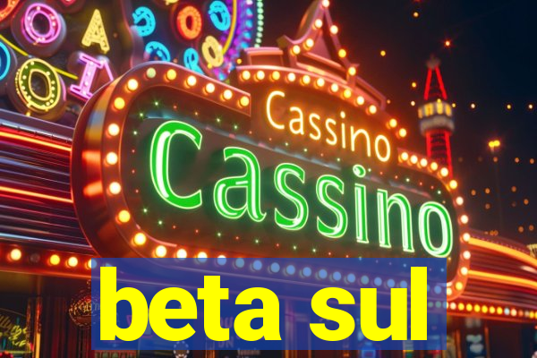 beta sul