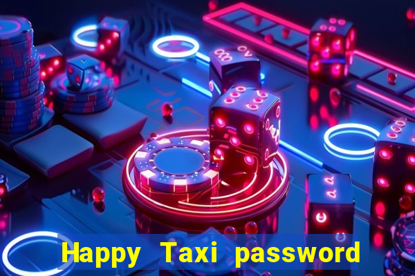 Happy Taxi password road 96 road 96 senha do cofre