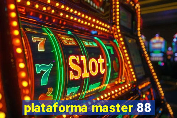 plataforma master 88