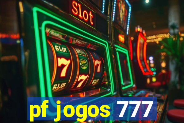 pf jogos 777