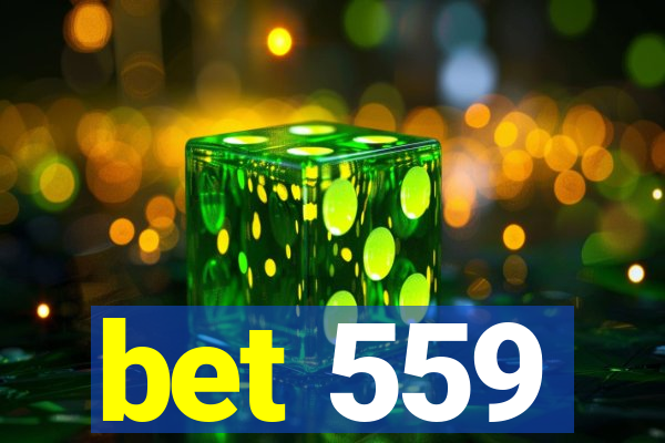 bet 559