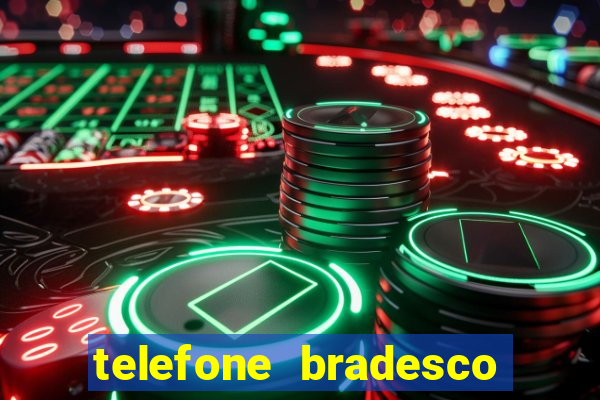 telefone bradesco agencia benfica