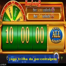 jogo trilha da porcentagem