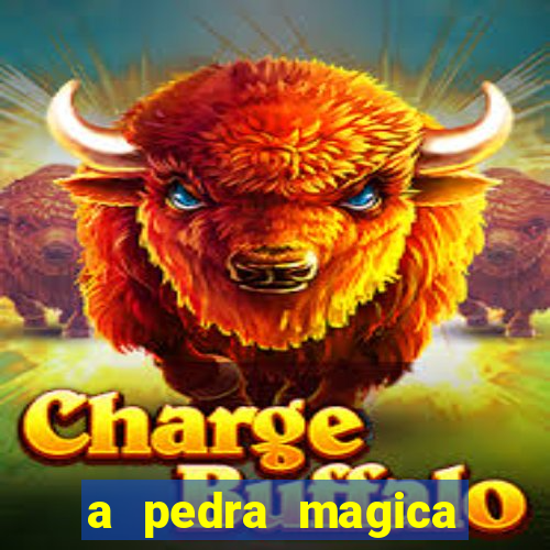 a pedra magica filme completo dublado gratis