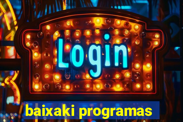 baixaki programas