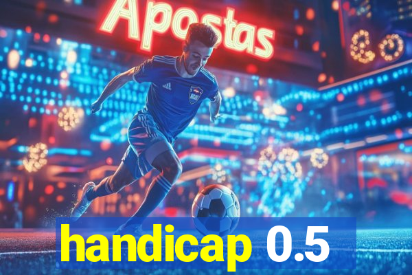 handicap 0.5