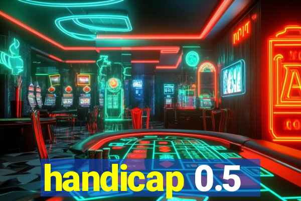 handicap 0.5