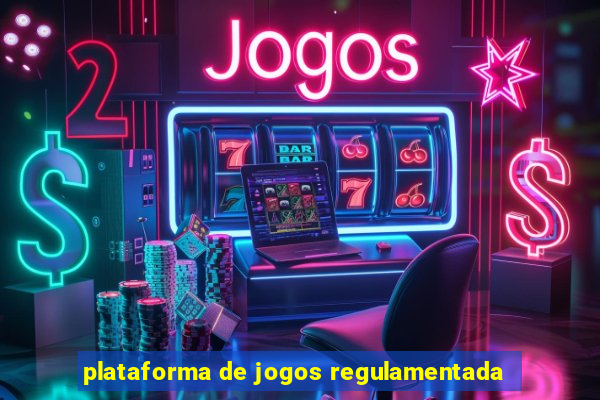 plataforma de jogos regulamentada