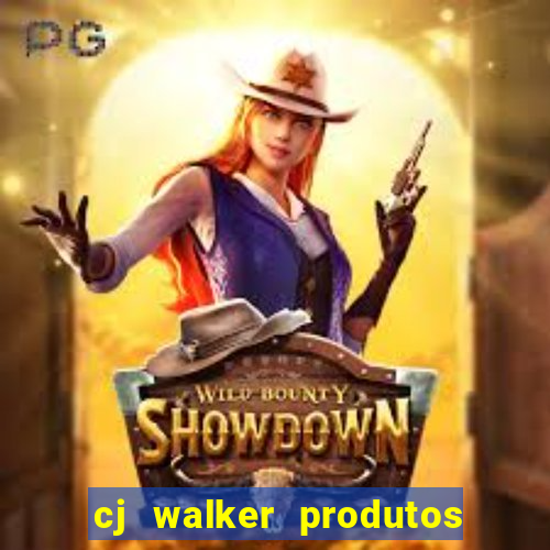 cj walker produtos onde comprar