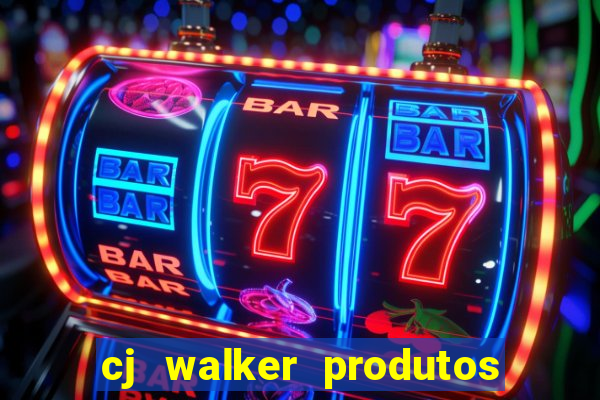 cj walker produtos onde comprar