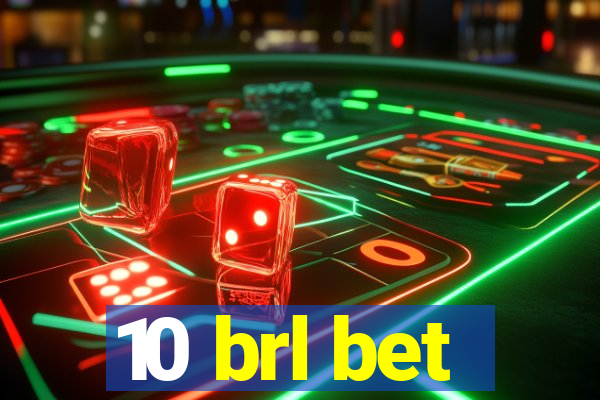 10 brl bet