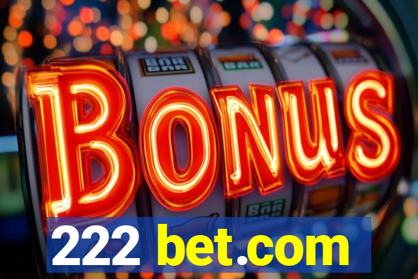 222 bet.com