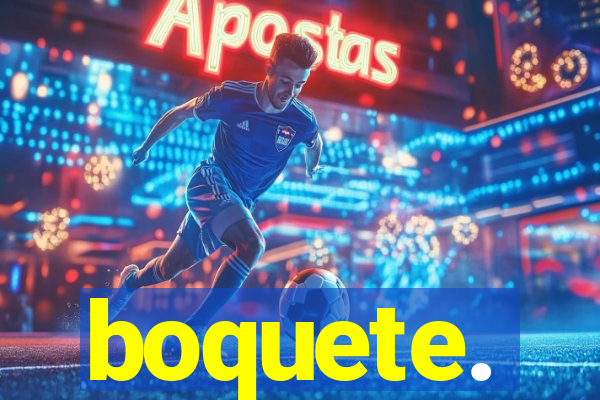 boquete.