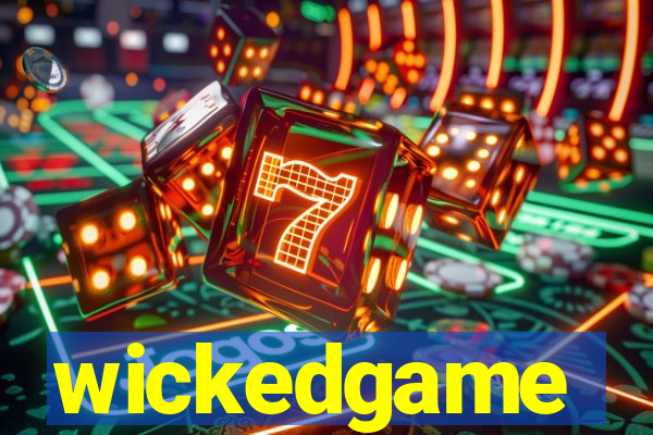 wickedgame