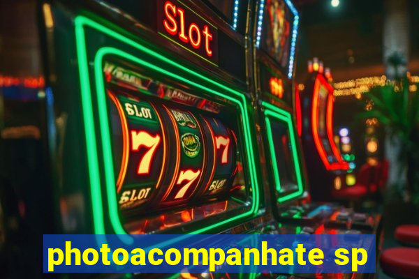 photoacompanhate sp