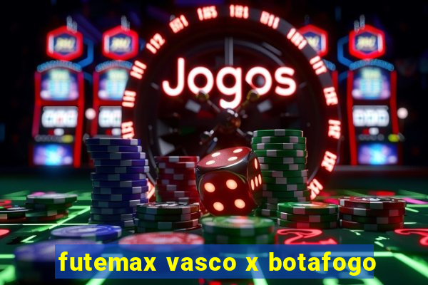 futemax vasco x botafogo