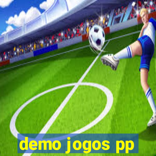 demo jogos pp