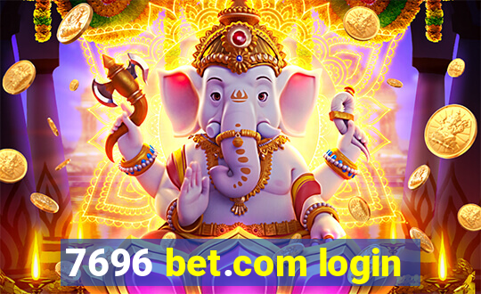 7696 bet.com login