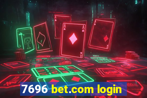 7696 bet.com login