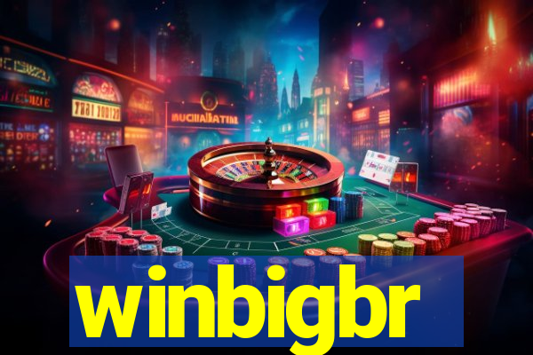 winbigbr