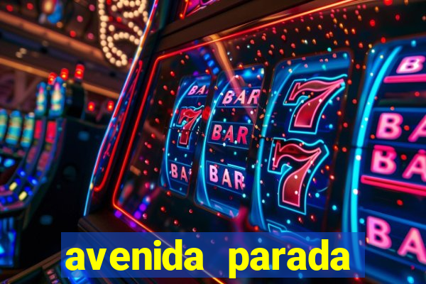 avenida parada pinto vila nova cachoeirinha