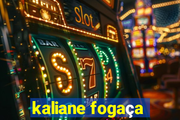 kaliane fogaça