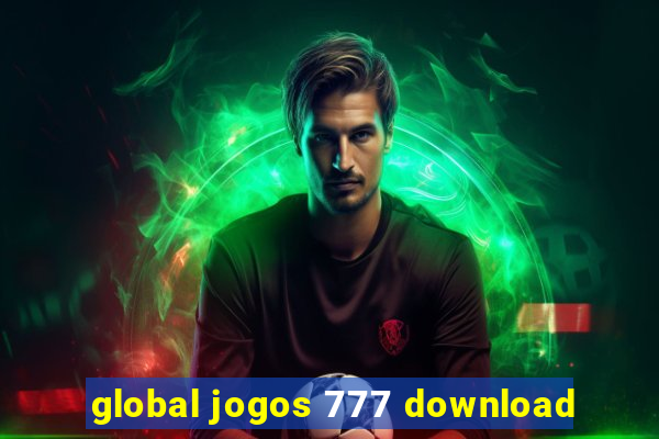 global jogos 777 download