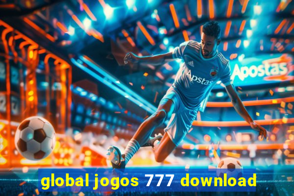 global jogos 777 download