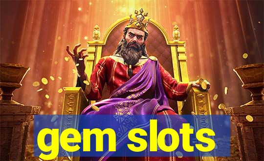 gem slots