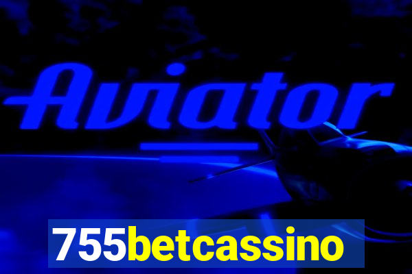 755betcassino