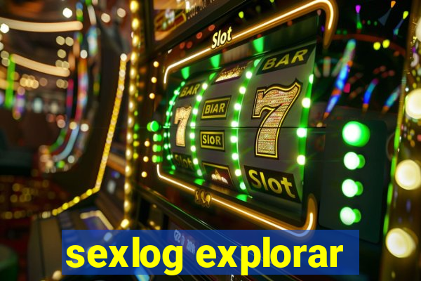 sexlog explorar