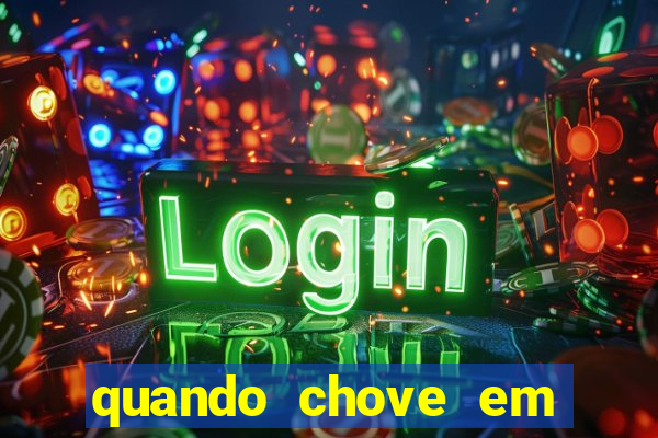 quando chove em porto seguro
