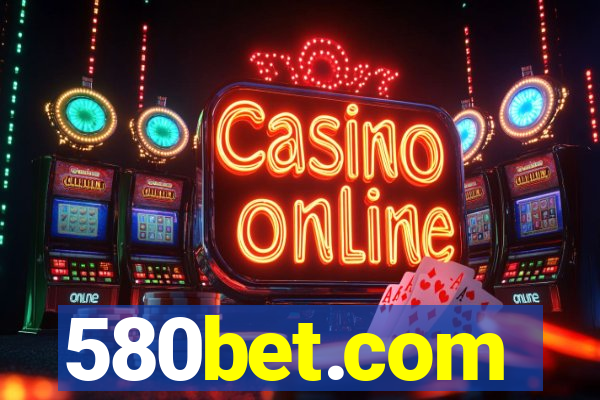 580bet.com