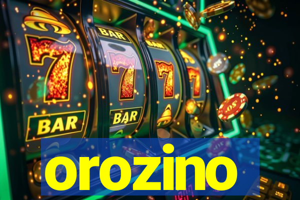 orozino